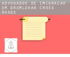 Advogados de imigração em  Drumlohan Cross Roads