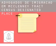 Advogados de imigração em  McClenney Tract
