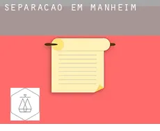 Separação em  Manheim
