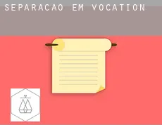 Separação em  Vocation