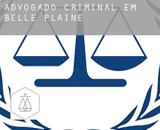 Advogado criminal em  Belle Plaine