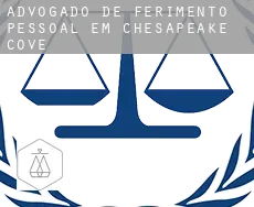 Advogado de ferimento pessoal em  Chesapeake Cove