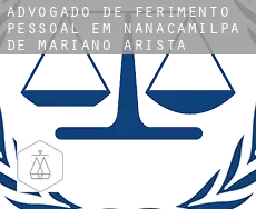 Advogado de ferimento pessoal em  Nanacamilpa de Mariano Arista