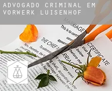 Advogado criminal em  Vorwerk Luisenhof