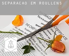 Separação em  Roullens