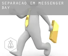 Separação em  Messenger Bay