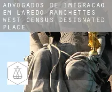 Advogados de imigração em  Laredo Ranchettes - West