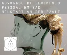Advogado de ferimento pessoal em  Bad Neustadt an der Saale