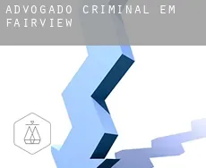 Advogado criminal em  Fairview