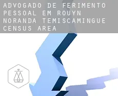 Advogado de ferimento pessoal em  Rouyn-Noranda -Témiscamingue (census area)