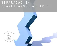 Separação em  Llanfihangel-ar-Arth