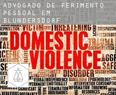 Advogado de ferimento pessoal em Blundersdorf