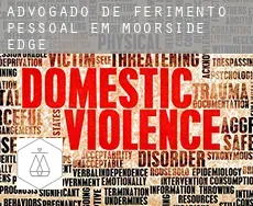 Advogado de ferimento pessoal em  Moorside Edge